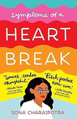 Symptoms of a Heartbreak by Charaipotra, Sona | Paperback | Young Adult Fiction