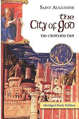 The City of God Abridged Study Edition (Works of Saint Augustine) by Augustine, St | Paperback | Christianity