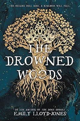 The Drowned Woods by Lloyd-Jones, Emily | Paperback | Young Adult Fiction