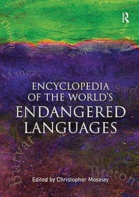 Encyclopedia of the World's Endangered Languages | Paperback | Language Study