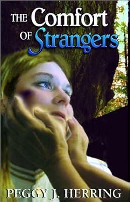 The Comfort of Stangers by Herring, Peggy J. | Paperback | Fiction