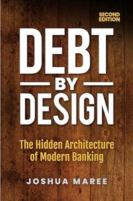 Debt by Design by Maree, Joshua | Paperback | Business & Management