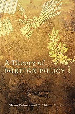 A Theory of Foreign Policy by Palmer, Glenn; Morgan, T. Clifton | Paperback | Political Science