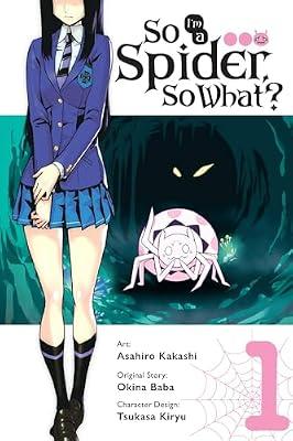 So I'm a Spider, So What?, Vol. 1 (manga) (So I'm a Spider, So What? (manga), 1) by Baba, Okina; Kakashi, Asahiro | Paperback | Children’S