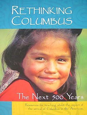 Rethinking Columbus: The Next 500 Years | Paperback | Education