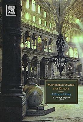 Mathematics And The Divine: A Historical Study | Hardcover | Mathematics