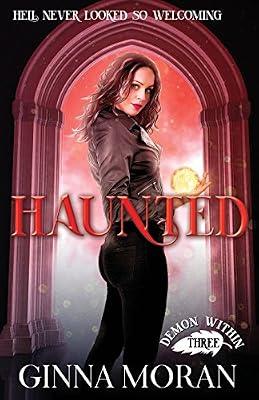 Haunted: 3 (Demon Within) by Moran, Ginna | Paperback | Young Adult Fiction