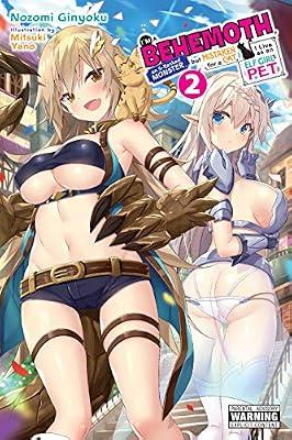 I'm a Behemoth, an S-Ranked Monster, but Mistaken for a Cat, I Live as an Elf Girl's Pet, Vol. 2 LN by Ginyoku, Nozomi | Paperback | Fantasy