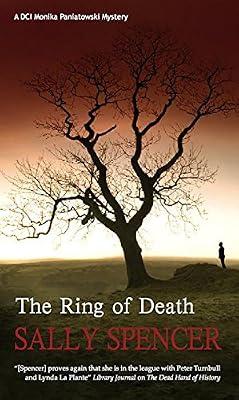 The Ring of Death (Dci Monika Paniatowski) by Spencer, Sally | Hardcover | Historical Mysteries