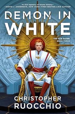 Demon in White by Ruocchio, Christopher | Hardcover | Fiction