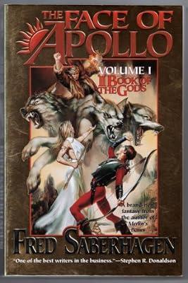 The Face of Apollo: The First Book of the Gods by Saberhagen, Fred | Paperback | Fantasy