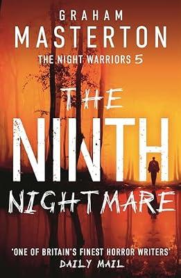 The Ninth Nightmare: The original and terrifying conclusion to the gripping supernatural horror series (The Night Warriors) by Masterton, Graham | Paperback | Horror & Ghost Stories