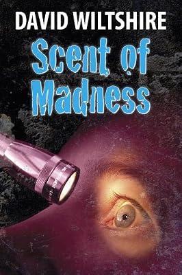 Scent of Madness by Wiltshire, David | Hardcover | Crime & Mystery