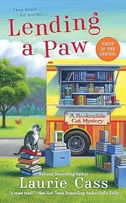 Lending a Paw: A Bookmobile Cat Mystery by Cass, Laurie | Mass_Market | Fiction