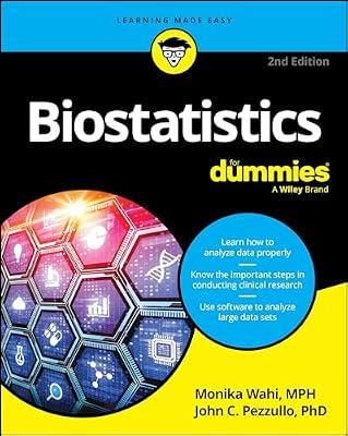 Biostatistics for Dummies by Pezzullo, John C.; Wahi, Monika | Paperback | Medical