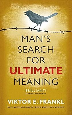 Man's Search for Ultimate Meaning by Frankl, Viktor E | Paperback | Spirituality & Religious Experience
