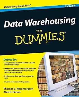 Data Warehousing For Dummies by Simon, Alan R.; Hammergren, Thomas C. | Paperback | Databases
