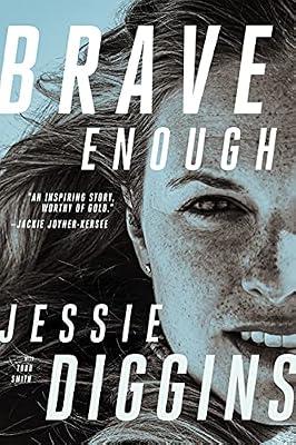 Brave Enough by Smith, Todd; Diggins, Jessie | Paperback | Biography: Sport