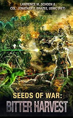 Bitter Harvest: 3 (Seeds of War) by Schoen, Lawrence M; Brazee, Jonathan P | Paperback | Fiction