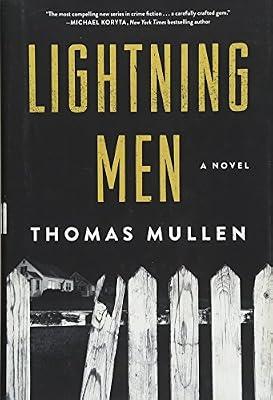 Lightning Men: A Novel: Volume 2 (The Darktown Series) by Mullen, Thomas | Hardcover | Fiction