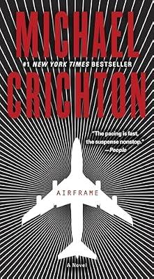 AIRFRAME: A Novel by Crichton, Michael | Paperback | Fiction