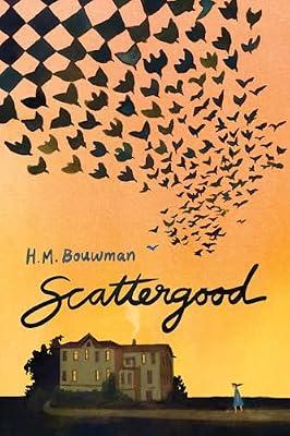 Scattergood by Bouwman, H. M. | Hardcover | Juvenile Fiction