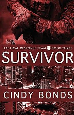 Survivor: 3 (Tactical Response Team) by Bonds, Cindy | Paperback | Thriller
