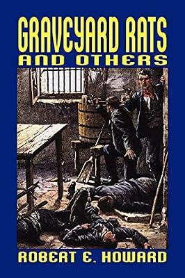 Graveyard Rats and Others by Howard, Robert E | Paperback | Crime & Mystery