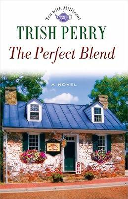 The Perfect Blend by Perry, Trish | Paperback | Romance