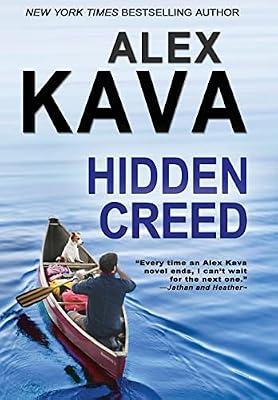 Hidden Creed: (Book 6 Ryder Creed K-9 Mystery) by Kava, Alex | Hardcover | Adventure