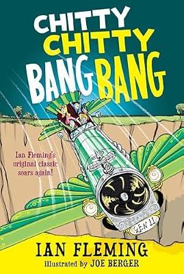 Chitty Chitty Bang Bang the Magical Car: 1 by Fleming, Ian | Paperback | Juvenile Fiction