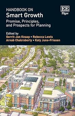 Handbook on Smart Growth: Promise, Principles, and Prospects for Planning | Hardcover | Human Geography