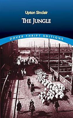 The Jungle (Dover Thrift Editions: Classic Novels) by Sinclair, Upton | Paperback | Fiction