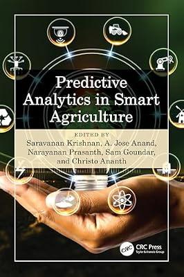 Predictive Analytics in Smart Agriculture | Paperback | Agronomy And Crop Production