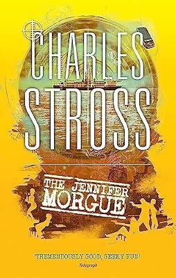 THE JENNIFER MORGUE by Stross, Charles | Paperback | Espionage & Spy Thriller
