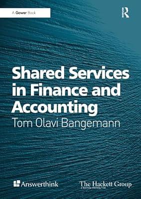 Shared Services in Finance and Accounting by Bangemann, Tom Olavi | Paperback | Business & Economics