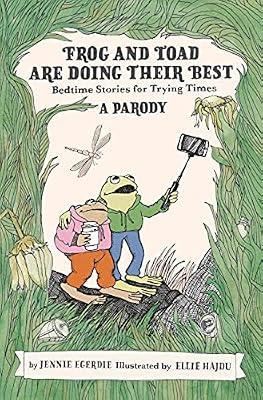 FROG AND TOAD ARE DOING THEIR BEST [A PARODY] by Egerdie, Jennie | Hardcover | Films