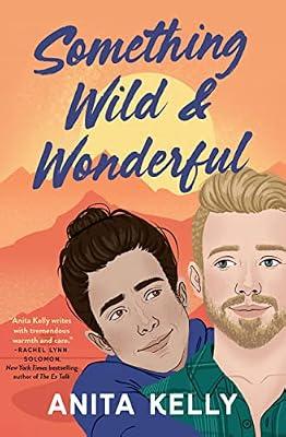 Something Wild & Wonderful by Kelly, Anita | Paperback | Fiction