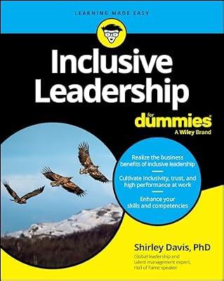 Inclusive Leadership For Dummies (For Dummies: Learning Made Easy) by Davis, Dr. Shirley | Paperback | Business & Economics