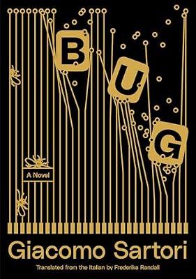 Bug: A Novel by Sartori, Giacomo | Paperback | Fiction