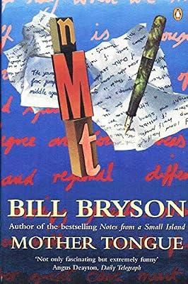 Mother Tongue: The English Language by Bryson, Bill | Paperback | Linguistics