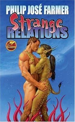 Strange Relations by Farmer, Philip Jose | Paperback | Science Fiction