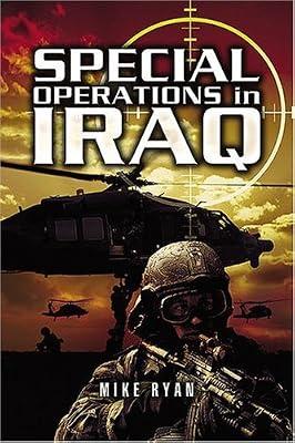 Special Operations in Iraq by Ryan, Mike | Paperback | Middle Eastern History