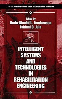 Intelligent Systems and Technologies in Rehabilitation Engineering (CRC Press International Series on Computational Intelligence) | Hardcover | Prosthetics