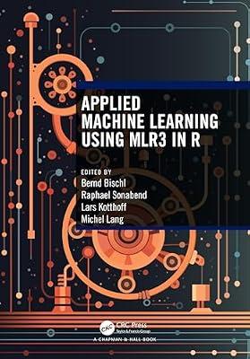 Applied Machine Learning Using mlr3 in R | Paperback | Artificial Intelligence