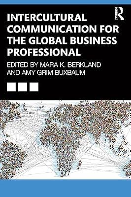 Intercultural Communication for the Global Business Professional | Paperback | Communication Studies