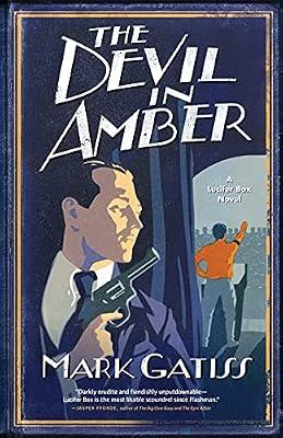 The Devil in Amber: A Lucifer Box Novel by Gatiss, Mark | Paperback | Fiction