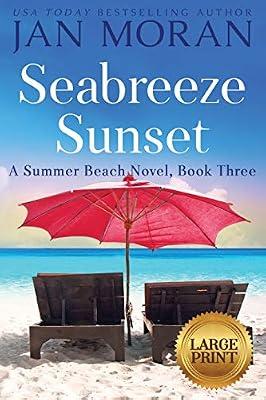 Seabreeze Sunset: 3 (Summer Beach) by Moran, Jan | Paperback | Modern & Contemporary Fiction (Post C 1945)