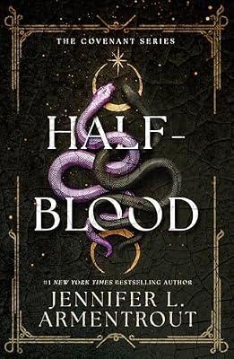 Half-Blood (The First Covenant Novel) by L. Armentrout, Jennifer | Paperback | Fantasy
