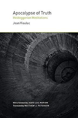 Apocalypse of Truth: Heideggerian Meditations by Vioulac, Jean | Hardcover | Philosophy